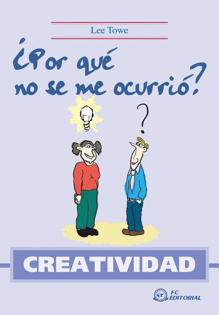 �POR QUE NO SE ME OCURRIO ESO?