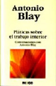 Pl�ticas sobre el trabajo interior