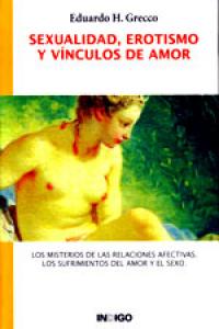 SEXUALIDAD EROTISMO Y VINCULOS DE AMOR
