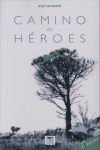 CAMINO DE HEROES