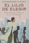 LUJO DE ELEGIR,EL