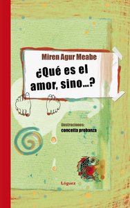 �Qu� es el amor, sino� ?
