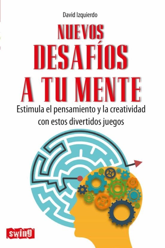 NUEVOS DESAFIOS A TU MENTE