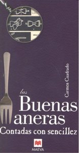 Las buenas maneras contadas con sencillez