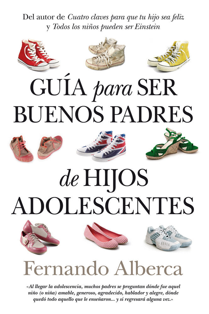 Gu�a para ser buenos padres de hijos adolescentes