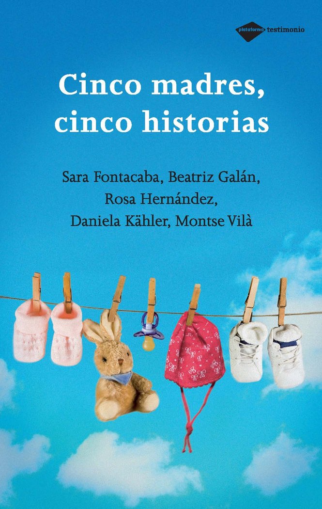 Cinco madres, cinco historias