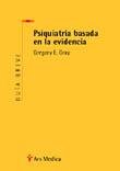 Psiquiatr�a basada en la evicencia. Gu�a breve