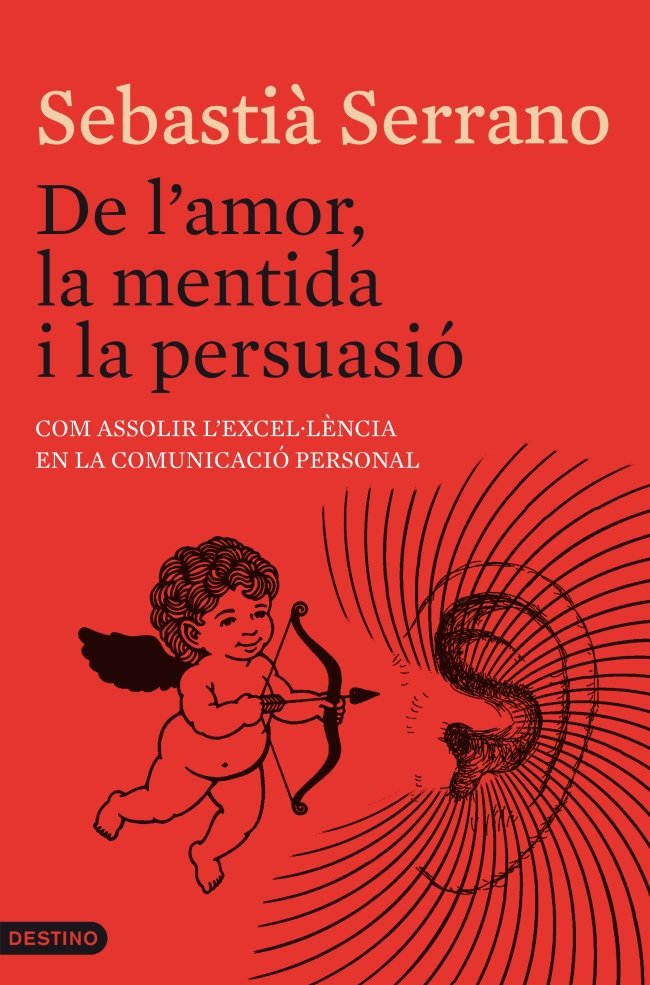 De l'amor, la mentida i la persuasi�