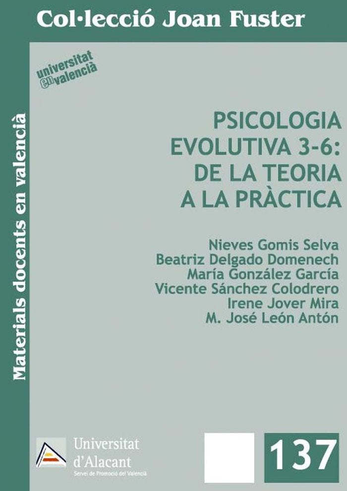 Psicologia evolutiva 3-6: de la teoria a la pr�ctica