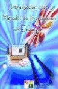 Introducci�n a los M�todos de Investigaci�n en Educaci�n