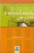 Ansiedad, Estr�s y Deporte