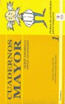Cuadernos Mayor, Serie Amarillo (Avanzado), Cuaderno 1