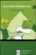 El Proceso Lectoescritor