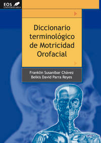 Diccionario Terminol�gico de Motricidad Orofacial