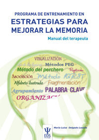 Programa de Entrenamiento en Estrategias para Mejorar la Memoria. PEEM (Manual)