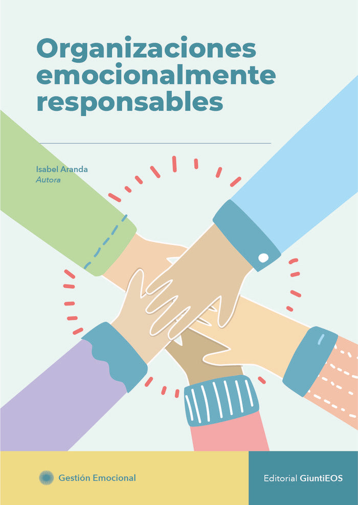 Organizaciones Emocionalmente Inteligentes