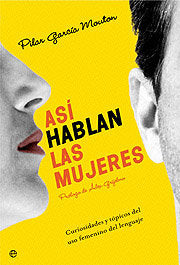 ASI HABLAN LAS MUJERES