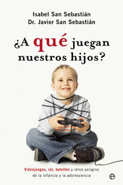 A QUE JUEGA NUESTROS HIJOS