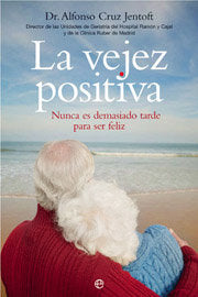 VEJEZ POSITIVA, LA