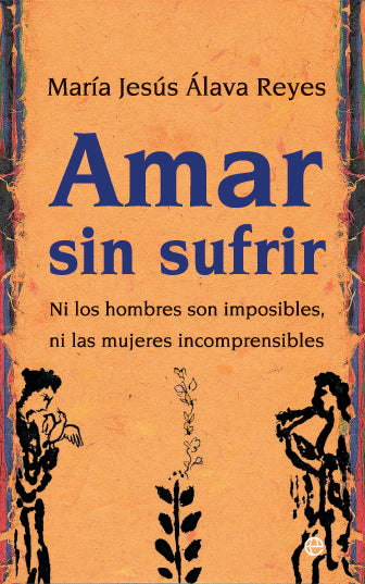 Amar sin sufrir
