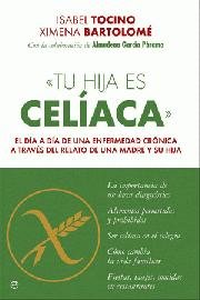 TU HIJA ES CELIACA