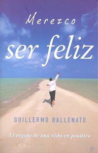 MEREZCO SER FELIZ