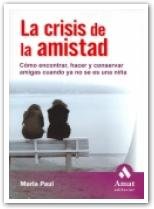 La crisis de la amistad