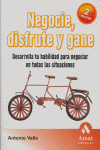 Negocie, disfrute y gane