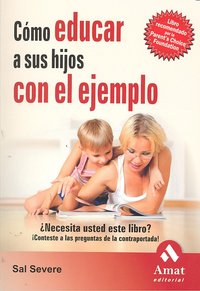 C�mo educar a sus hijos con el ejemplo