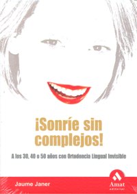 �Sonr�e sin complejos!
