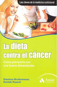 La dieta contra el cancer