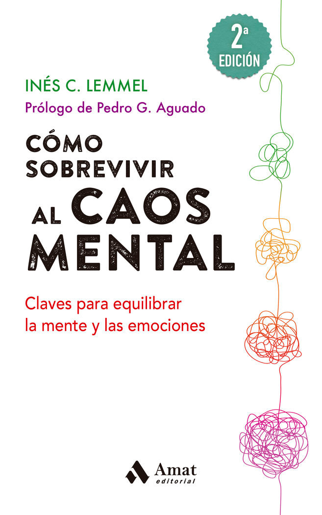 COMO SOBREVIVIR EL CAOS MENTAL