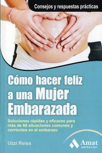 C�mo hacer feliz a una mujer embarazada