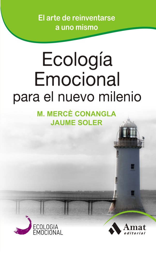 Ecolog�a Emocional para el nuevo milenio
