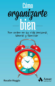 C�mo organizarte bien
