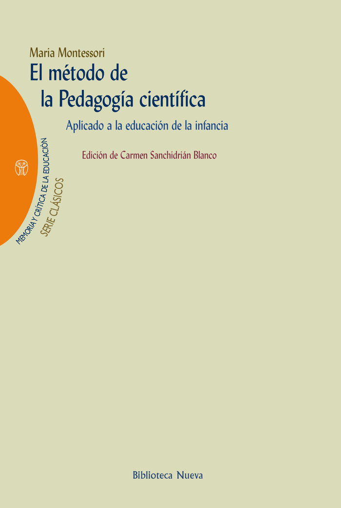 El m�todo de la pedagog�a cient�fica