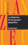 La din�mica de los grupos peque�os