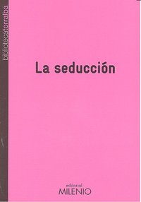 La seducci�n