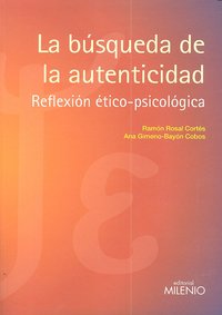 La b�squeda de la autenticidad