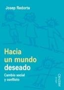 Hacia un mundo deseado