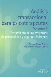An�lisis transaccional para psicoterapeutas. Volumen II