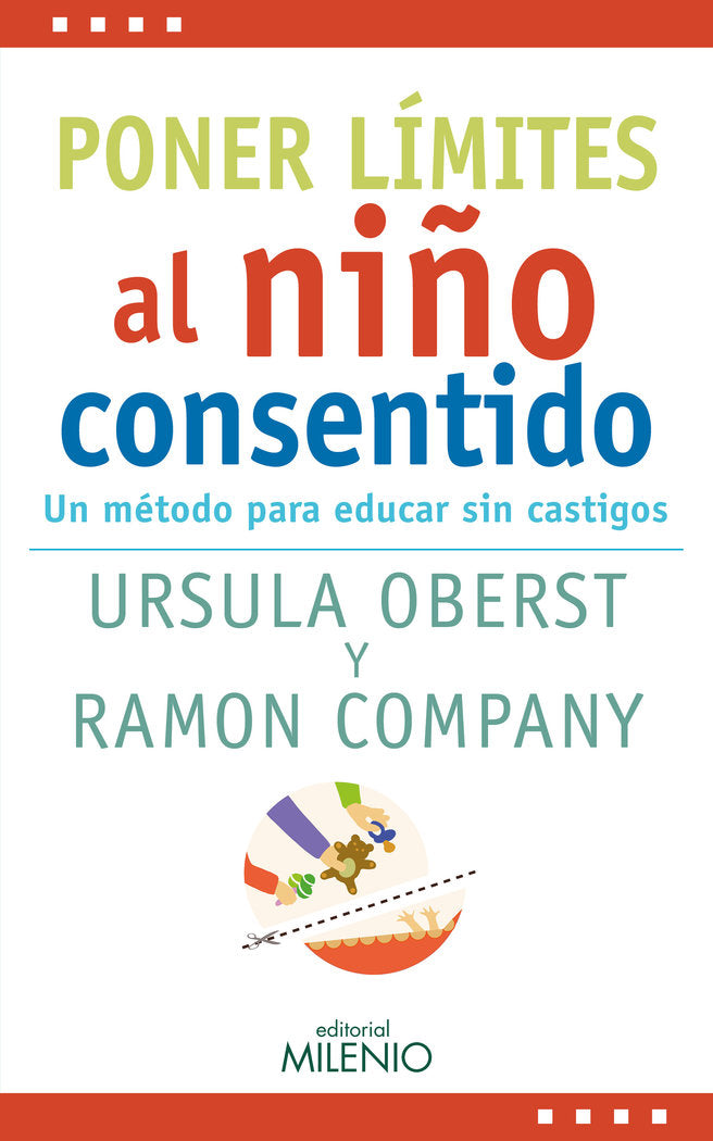 Poner l�mites al ni�o consentido
