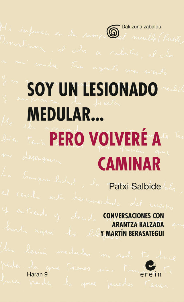 SOY UN LESIONADO MEDULAR... PERO VOLVERE A CAMINAR