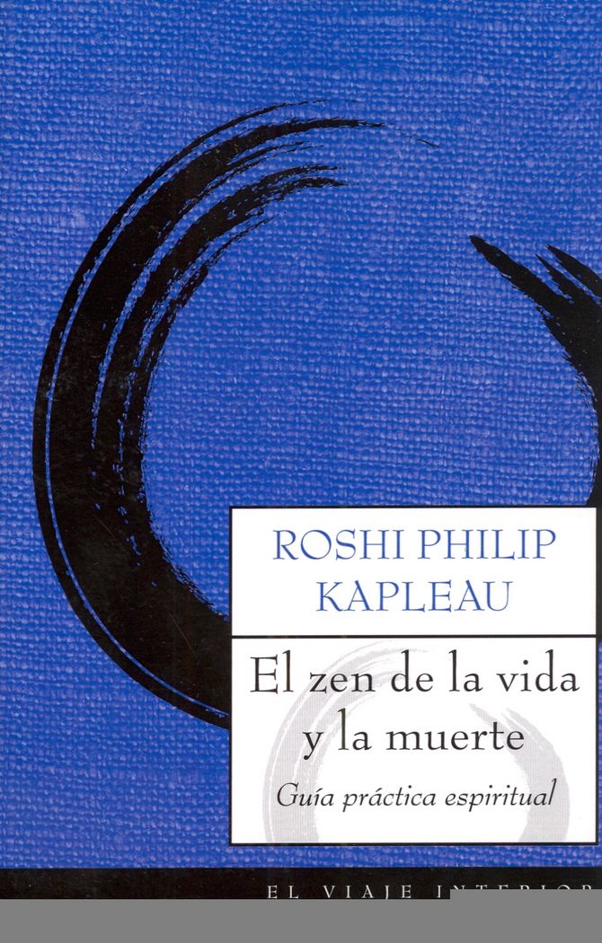 ZEN DE LA VIDA Y LA MUERTE, EL