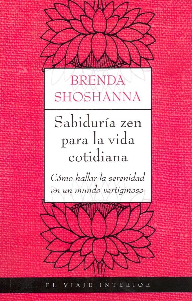 Sabidur�a zen para la vida cotidiana