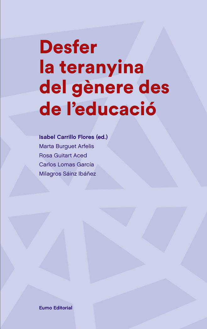 Desfer la teranyina del g�nere des de l'educaci�