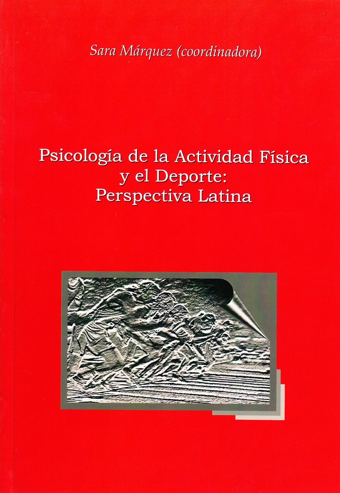 PSICOLOGIA DE LA ACTIVIDAD FISICA Y EL DEPORTE: PERSPECTIVA