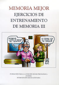 Memoria mejor. Ejercicios para reforzar la memoria IV