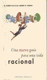 Una nueva gu�a para una vida racional