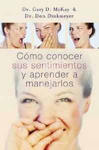 C�mo conocer sus sentimientosy aprender a manejarlos